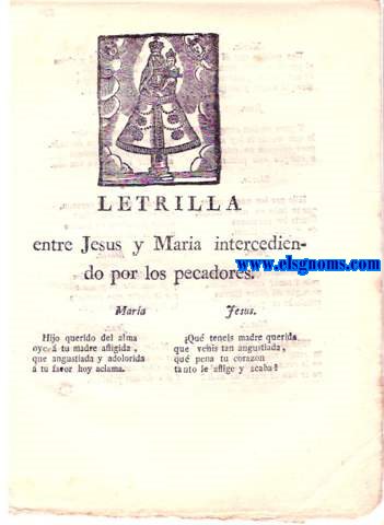 Letrilla entre Jess y Mara intercediendo por los pecadores.SEGUNDA PARTE donde se declara la Venida de Mara Santsima del Pilar de Zaragoza.