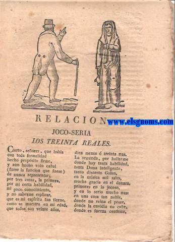 Relacin Joco-Seria Los Treinta Reales.