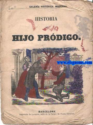 Historia del Hijo Prdigo.