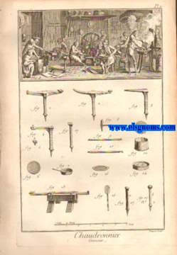 Recueil de planches, sur  les sciences, les arts libraux, et les arts mchaniques, avec leur explication. Chaudronnier, contenant quatre planches. Il y a trois fortes de chaudronniers,le chaudronnier - groffier,le chaudronnier - planeur, & le chaudronnier - faifeur d'inftruments de musique.