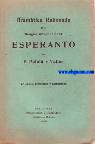 Gramtica Rahonada de la llengua internacional Esperanto.