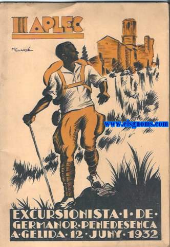 III Aplec Excursionista i de Germanor Penedesenca a Gelida. 12 Juny 1932.