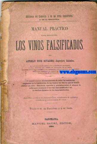 Manual prctico para reconocer los vinos falsificados.