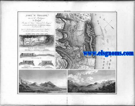 Mmoires du Marchal Suchet, Duc d'Albufera, sur ses Campagnes en Espagne depuis 1808 jusqu'en 1814. Fort St. Phillipe, au col de Balaguer en Catalogne pris par l' Arme Franaise d' Aragon aux Ordres de S.E. le Marchal Suchet, Duc d' Albufera, le 9 Janvier 1811. Repris le 7 Huin 1813, et dtruit le 19 par l'arme Anglaise aux ordres du Lieutenant Gneral Sr. John Murray. Plan du Fort St. Philippe. Vue prise du ct de Tortose. Vue prise du ct de Tarragona. Grav par E. Collin.