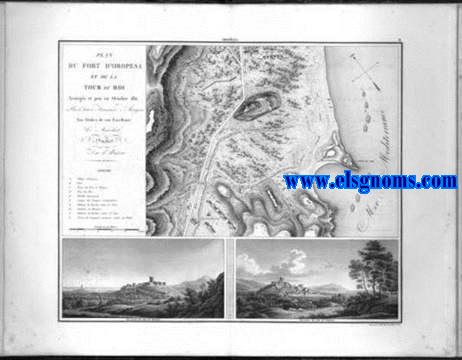 Mmoires du Marchal Suchet, Duc d'Albufera, sur ses Campagnes en Espagne depuis 1808 jusqu'en 1814. Plan du Fort d' Oropesa et de la Tour du Roi Assiegs et pris en Octobre 1811 Par l' Arme Franaise d' Aragon Aux Ordres de S.E. le Marchal Suchet, Duc d' Albufera. Vue prise du ct de Tortosa. Vue prise du ct de Valence. Grav par E. Collin.