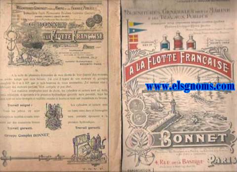 Fornitures gnrales pour la Marine & les Travaux Publics (Quicaillerie, outils, ferronnerie, boulons, cuivrerie, clouterie, chaines, cordages, cables, ancres). A la Flotte Franaise. Bonnet. 4 rue de la bastilla. Paris. Catalogue.