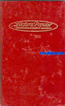 Lectura Popular. Biblioteca d'Autors Catalans. Vol. II.  16 quaderns.(Francesc Ubach y Vinyeta. Anton de Bofarull. Joseph Morat. Miquel Costa y Llobera. Santiago Rusiol. Ezequiel Boixet. Joan M. Guasch. Joseph M. Arnau. Vctor Catal. Anicet de Pags de Puig. Ramn Ramn y Vidales. Ramn Suriach Sentes. Ramn E. Bassegoda. Eduart Escalante. Joaqum Ruyra. Gabriel Alomar).