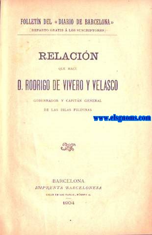 Relacin que hace D... Gobernador y Capitn general de las Islas Filipinas.Unido:FERNAN CABALLERO.- Un verano en Bornos - Lady Virginia - Pobre Dolores! - Lgrimas!.