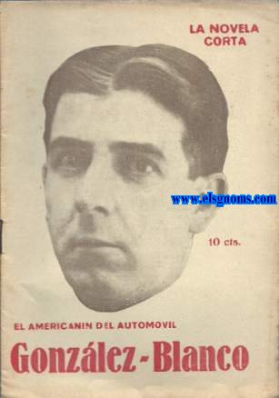 El americann del automvil. Novela.