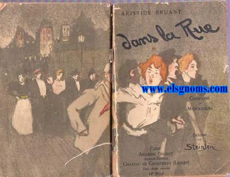 Dans la rue. Deuxime volume. Chansons et monologues. Dessins de Steinlen.
