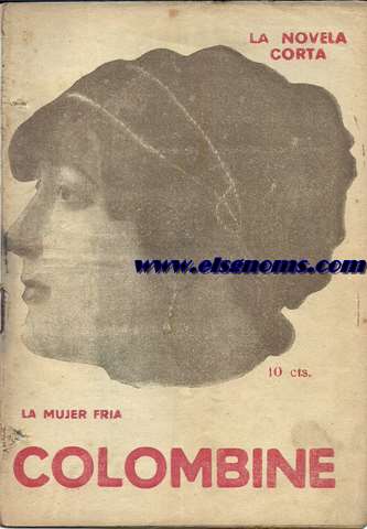 La mujer fra. Novela indita.