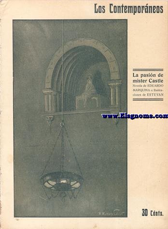 La pasin de mister Castle. Novela de...