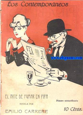 El Arte de Fumar en Pipa. Novela por..