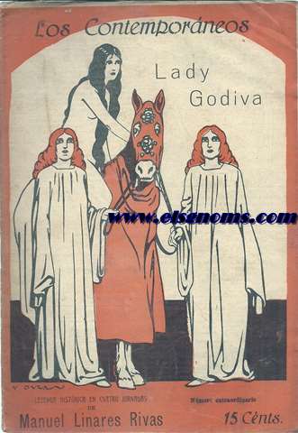 Laday Godiva. Leyenda histrica en cuatro jornadas de...
