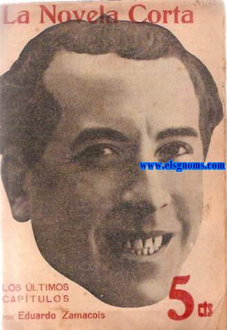 Los ltimos Capitulos. Fragmentos de unas memorias inditas. Por...