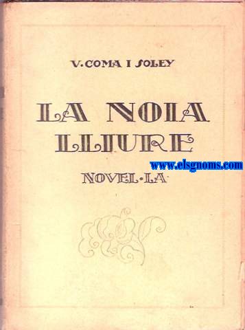 La noia lliure. Novel.la.