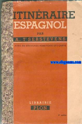 L' Itinraire Espagnol. 