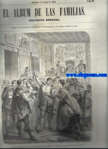 El Album de las Familias. Peridico semanal. Gratis  los suscriptores del Diario de Barcelona. N34. Tomo III. Barcelona, 9 de junio de 1861.
