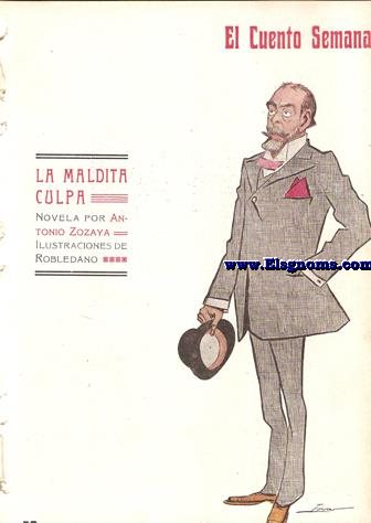 La Maldita Culpa. Novela por...