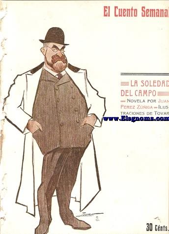 La Soledad del Campo. Novela por...