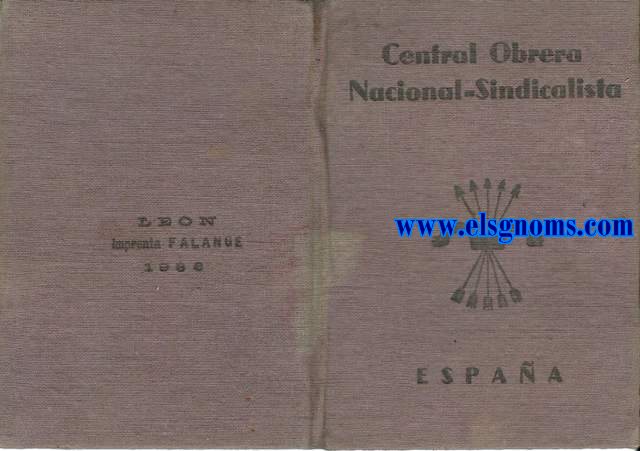 Central Obrera Nacional - Sindicalista de Espaa. Carnet del Sindicato Minero de Sabero (Len) a nombre de Antonio Garca Garca y con fecha de 26 de Noviembre de 1936.