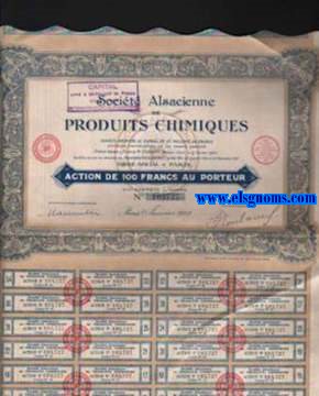 Societ Alsacienne de Produits chimiques. Societ Anonyme au Capital de 25 millions francs. Divis en 250.000 actions de 100 francs chacune. Paris Janvier 1928.