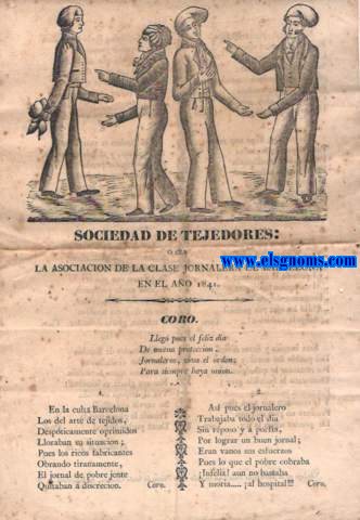 Sociedad Tejedores: La Asociacin de la Clase obrera de Barcelona. en el ao 1841.