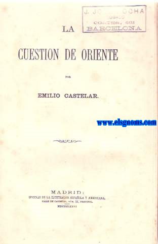 La cuestin de oriente.