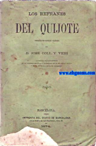 Los refranes del Quijote ordenados por materias y glosados por...