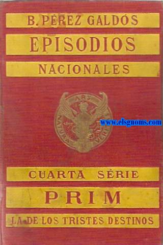 Prim. La de los tristes destinos.