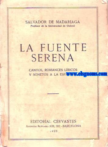 La fuente serena. Cantos, romances lricos y sonetos a la espaola.
