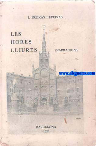 Les hores lliures. Narracions.