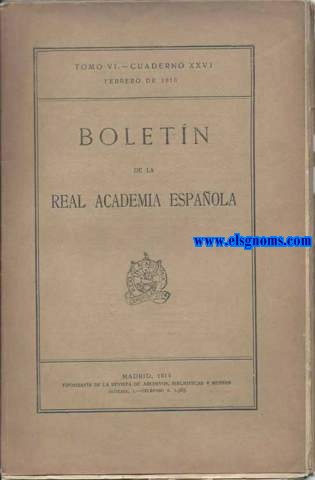 Boletn de la Real Academia Espaola. Tomo VI. Ao VI. Febrero.