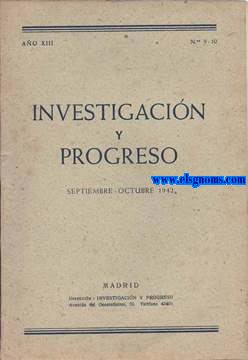 Investigacin y Progreso. Revista Mensual. Septiembre - Octubre 1942. Ns. 9-10. Ao XIII.