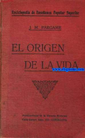 El origen de la vida. Traduccin de Cristobal Litrn.