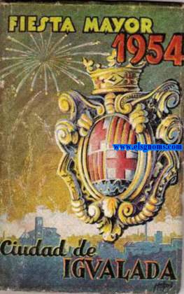 Ciudad de Igualada. Fiesta Mayor  1954.
