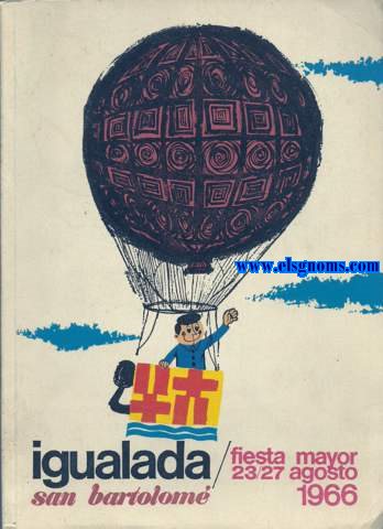 Igualada / San Bartolom. Fiesta Mayor 23/ 27 Agosto 1966.