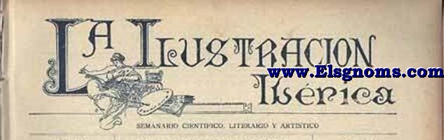 La Ilustracin Ibrica. Semanario Cientfico, Literario y Artstico. 