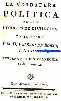 La verdadera poltica de los hombres de distincin.Traducida por...