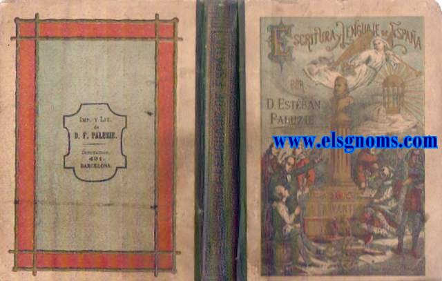 Escritura y lenguaje de Espaa, en prosa y verso, arreglada por riguroso orden de siglos hasta el ao 875, fecha del manuscrito original mas antiguo que existe en nuestros archivos. Obra que contiene sobre 200 caracteres de letra.