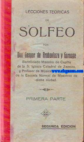 Lecciones tericas de solfeo. Primera parte.
