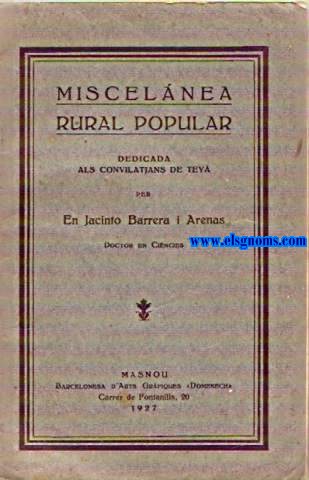 Miscelnea rural popular. Dedicada als convilatans de Tey.