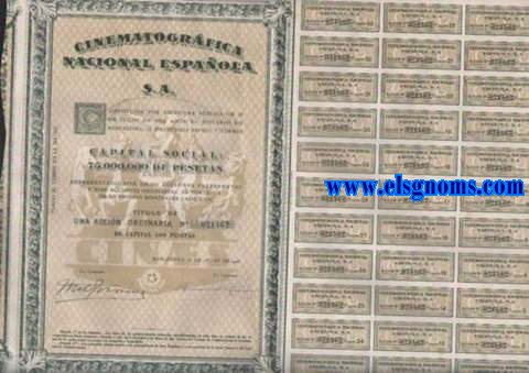 Cinematogrfica Nacional Espaola S.A. Capital social: 75.000.000 de pesetas representado por 100.000 acciones preferentes y 50.000 acciones ordinarias al portador de 500 pesetas cada una. Bartcelona, 28 de Julio de 1928.