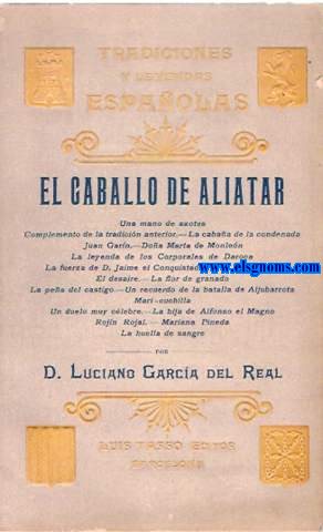 El caballo de Aliatar. Tradiciones y leyendas espaolas.
