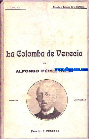 La Colomba de Venecia. Novela.