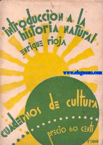 Introduccin a la historia natural. Prlogo de Jos Royo y Gmez.