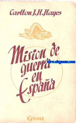 Misin de guerra en Espaa.