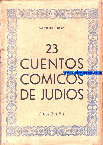 Bazar (23 cuentos cmicos de judos).
