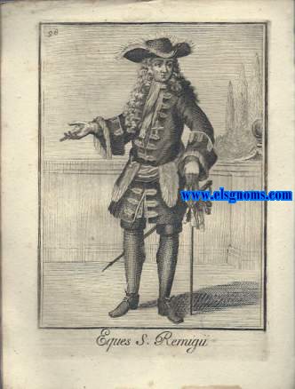 Eques S. Remigu - Cavaliere di S. Remigio. Ordinum Equestrium et Militarium Catalogus in Imaginibus expositus, & cum brevi narratione oblatus Clementi XI Pont. Max. Editio Quarta. 