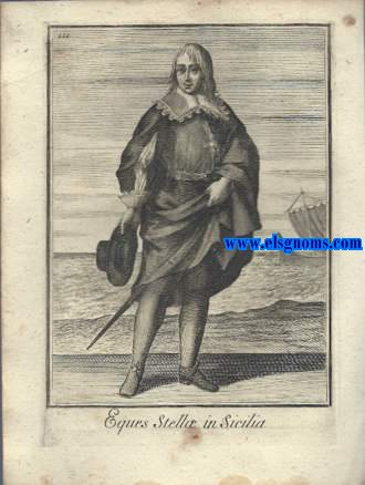 Eques Stell in Sicilia - Cavaliere Della Stella in Sicilia.  Ordinum Equestrium et Militarium Catalogus in Imaginibus expositus, & cum brevi narratione oblatus Clementi XI Pont. Max. Editio Quarta. 